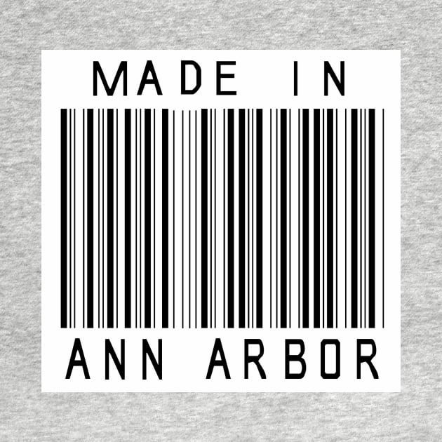 Made in Ann Arbor by HeeHeeTees